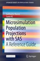 Microsimulation Population Projections with SAS : A Reference Guide