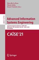 Advanced Information Systems Engineering Information Systems and Applications, Incl. Internet/Web, and HCI