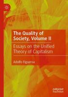 The Quality of Society Volume II