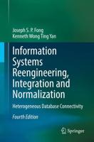 Information Systems Reengineering, Integration and Normalization : Heterogeneous Database Connectivity