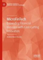 MicroFinTech : Expanding Financial Inclusion with Cost-Cutting Innovation