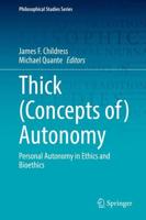 Thick (Concepts Of) Autonomy