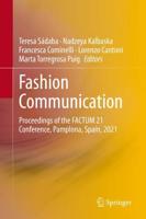 Fashion Communication : Proceedings of the FACTUM 21 Conference, Pamplona, Spain, 2021