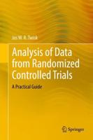 Analysis of Data from Randomized Controlled Trials : A Practical Guide