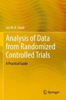 Analysis of Data from Randomized Controlled Trials : A Practical Guide