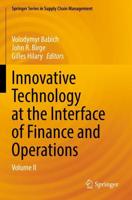 Innovative Technology at the Interface of Finance and Operations. Volume II