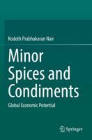 Minor Spices and Condiments
