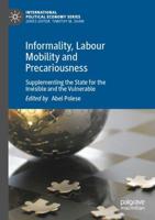 Informality, Labour Mobility and Precariousness