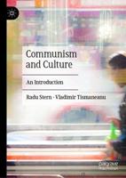 Communism and Culture : An Introduction