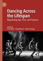 Dancing Across the Lifespan