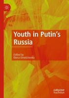 Youth in Putin's Russia