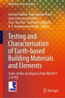 Testing and Characterisation of Earth-Based Building Materials and Elements