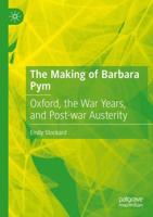 The Making of Barbara Pym