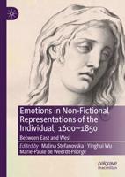 Emotions in Non-Fictional Representations of the Individual, 1600-1850