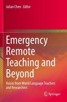 Emergency Remote Teaching and Beyond