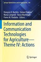 Information and Communication Technologies for Agriculture. Theme IV Actions