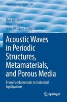 Acoustic Waves in Periodic Structures, Metamaterials, and Porous Media