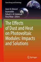The Effects of Dust and Heat on Photovoltaic Modules