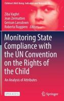 Monitoring State Compliance With the UN Convention on the Rights of the Child