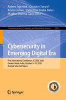 Cybersecurity in Emerging Digital Era : First International Conference, ICCEDE 2020, Greater Noida, India, October 9-10, 2020, Revised Selected Papers