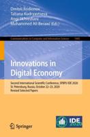 Innovations in Digital Economy : Second International Scientific Conference, SPBPU IDE 2020, St. Petersburg, Russia, October 22-23, 2020, Revised Selected Papers