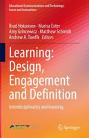 Learning: Design, Engagement and Definition : Interdisciplinarity and learning