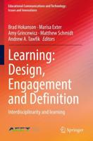 Learning: Design, Engagement and Definition