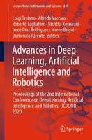 Advances in Deep Learning, Artificial Intelligence and Robotics : Proceedings of the 2nd International Conference on Deep Learning, Artificial Intelligence and Robotics, (ICDLAIR) 2020
