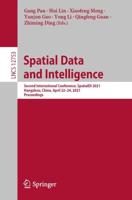 Spatial Data and Intelligence Information Systems and Applications, Incl. Internet/Web, and HCI