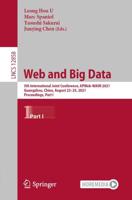Web and Big Data : 5th International Joint Conference, APWeb-WAIM 2021, Guangzhou, China, August 23-25, 2021, Proceedings, Part I