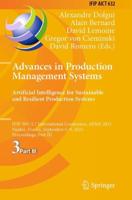 Advances in Production Management Systems. Artificial Intelligence for Sustainable and Resilient Production Systems : IFIP WG 5.7 International Conference, APMS 2021, Nantes, France, September 5-9, 2021, Proceedings, Part III