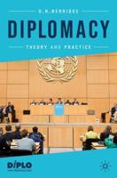 Diplomacy : Theory and Practice