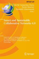 Smart and Sustainable Collaborative Networks 4.0 : 22nd IFIP WG 5.5 Working Conference on Virtual Enterprises, PRO-VE 2021, Saint-Étienne, France, November 22-24, 2021, Proceedings