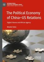 The Political Economy of China-US Relations