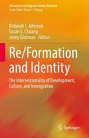 Re/Formation and Identity : The Intersectionality of Development, Culture, and Immigration