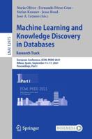 Machine Learning and Knowledge Discovery in Databases. Research Track Lecture Notes in Artificial Intelligence