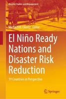 El Niño Ready Nations and Disaster Risk Reduction : 19 Countries in Perspective