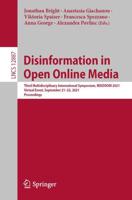 Disinformation in Open Online Media Information Systems and Applications, Incl. Internet/Web, and HCI