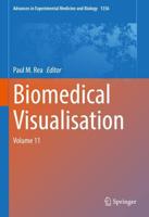 Biomedical Visualisation : Volume 11