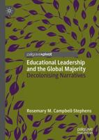 Educational Leadership and the Global Majority : Decolonising Narratives