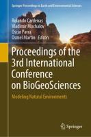 Proceedings of the 3rd International Conference on BioGeoSciences : Modeling Natural Environments
