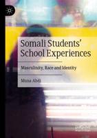 Somali Students' School Experiences