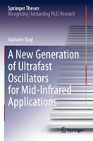 A New Generation of Ultrafast Oscillators for Mid-Infrared Applications