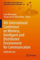 4th International Conference on Wireless, Intelligent and Distributed Environment for Communication