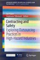 Contracting and Safety : Exploring Outsourcing Practices in High-Hazard Industries