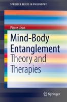 Mind-Body Entanglement : Theory and Therapies
