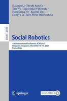 Social Robotics : 13th International Conference, ICSR 2021, Singapore, Singapore, November 10-13, 2021, Proceedings