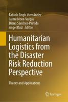 Humanitarian Logistics in the Disaster Risk Reduction Perspective