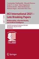 HCI International 2021 - Late Breaking Papers: Multimodality, eXtended Reality, and Artificial Intelligence : 23rd HCI International Conference, HCII 2021, Virtual Event, July 24-29, 2021, Proceedings