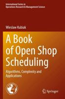 A Book of Open Shop Scheduling